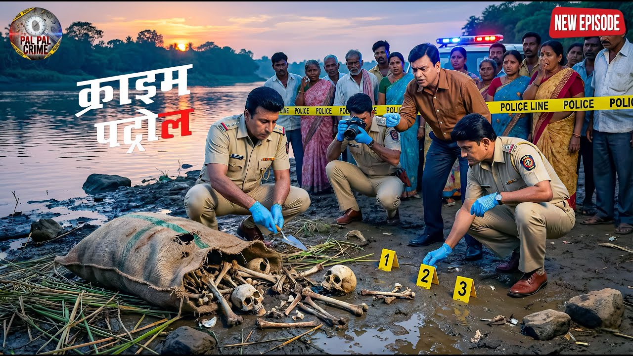 नदी किनारे मिला इंसानी कंकाल, पूरे गांव में मच गया हड़कंप || Crime Patrol ||  New Episode