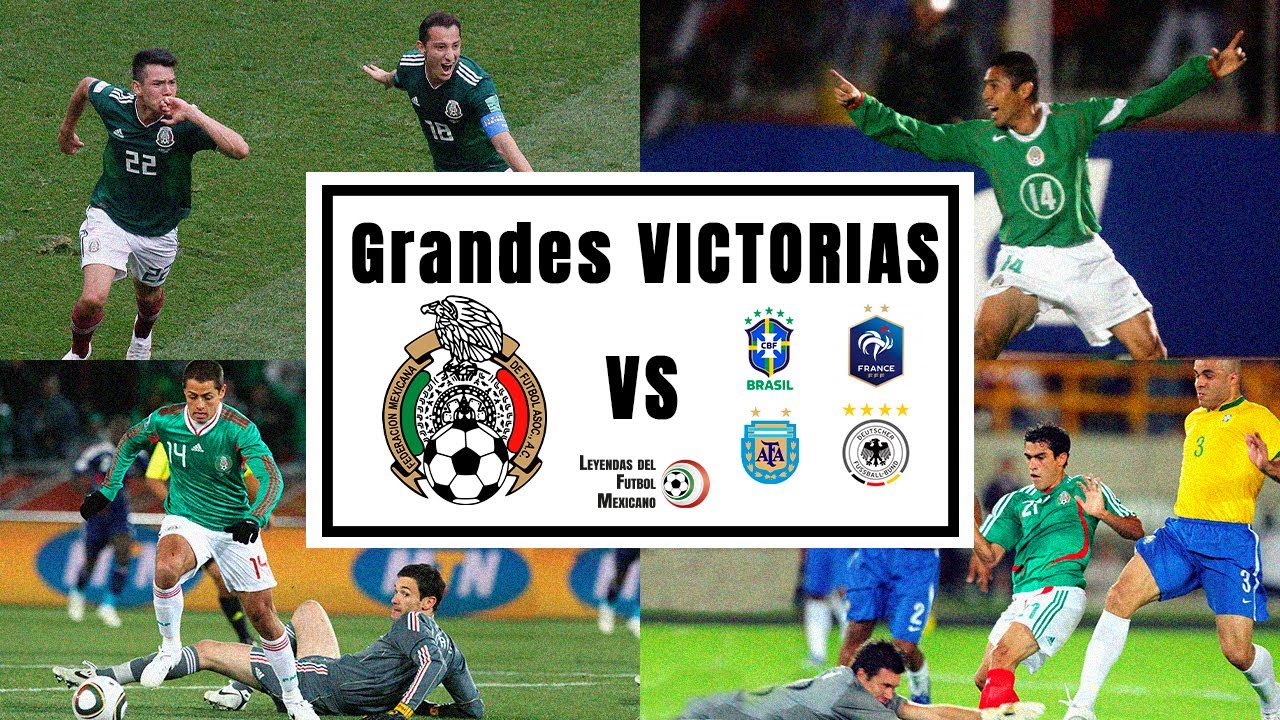4 victorias HIST&Oacute;RICAS de M&eacute;xico ante GRANDES POTENCIAS 🌎