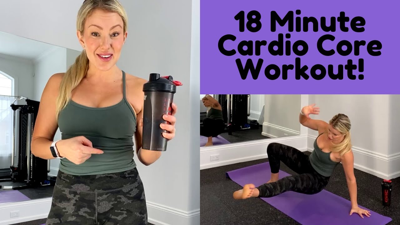 18 Minute Cardio Core Workout!