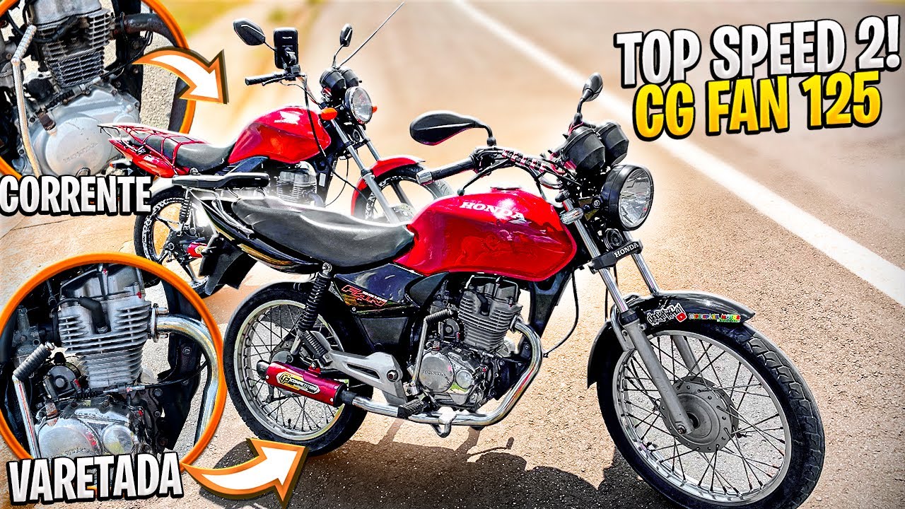 PRIMEIRO TOP SPEED COM MOTOR NOVO DA FAN 125 VARETA