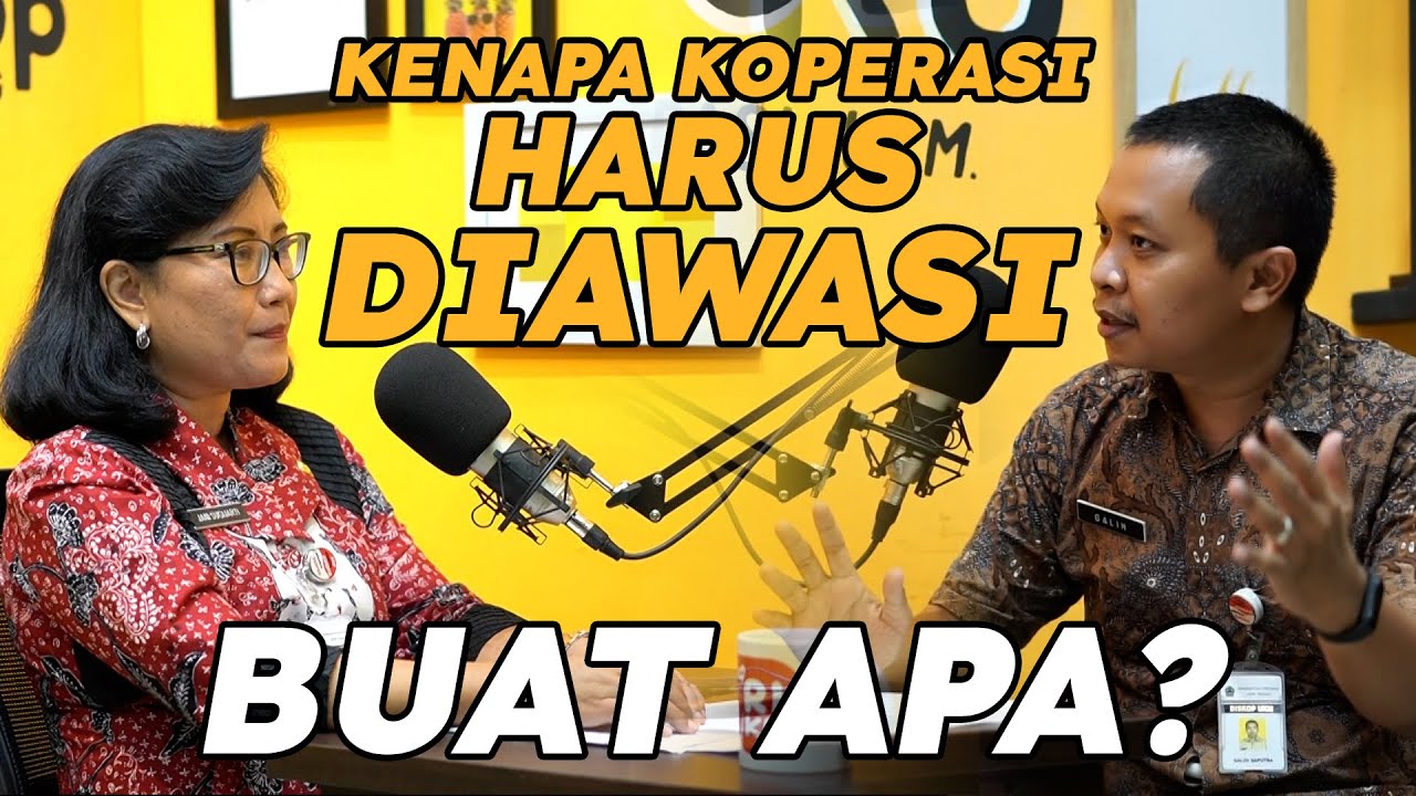 BINCANG BIDANG PENGAWASAN | Pentingnya Pengawasan Bagi Koperasi