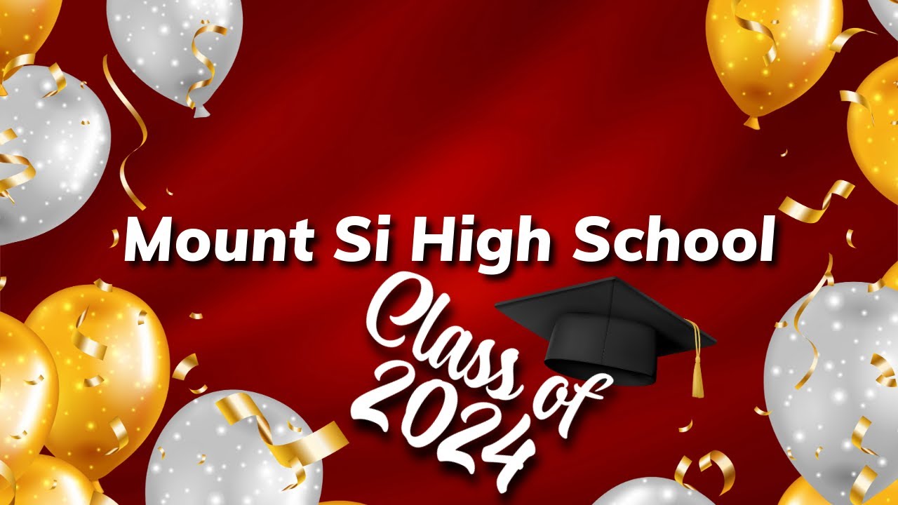 Mount Si High School 2024 Graduation