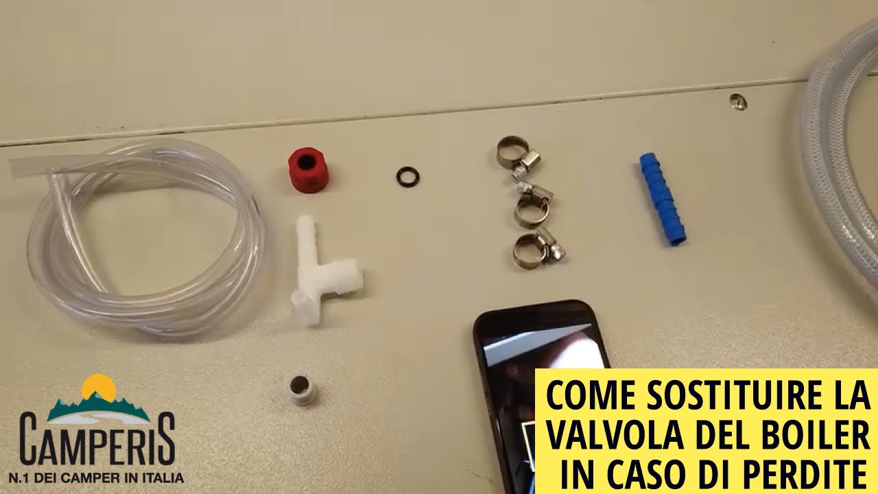 BOILER CHE PERDE: COME SOSTITUIRE LA VALVOLA | Assistenza by Camperis