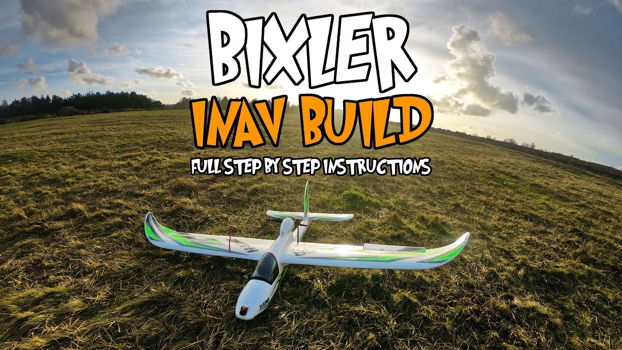 🛩️ Bixler 1.1 - Detailed step by step INAV build