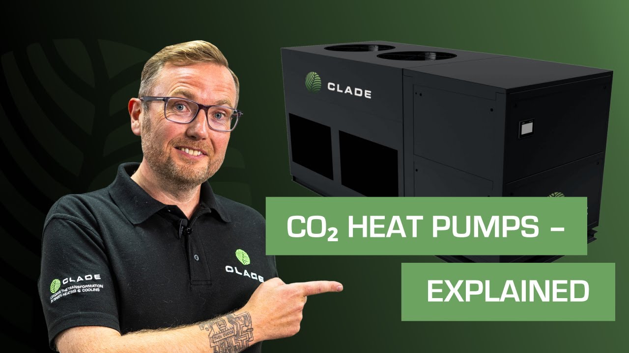 What Are CO₂ Heat Pumps? | Clade Engineering