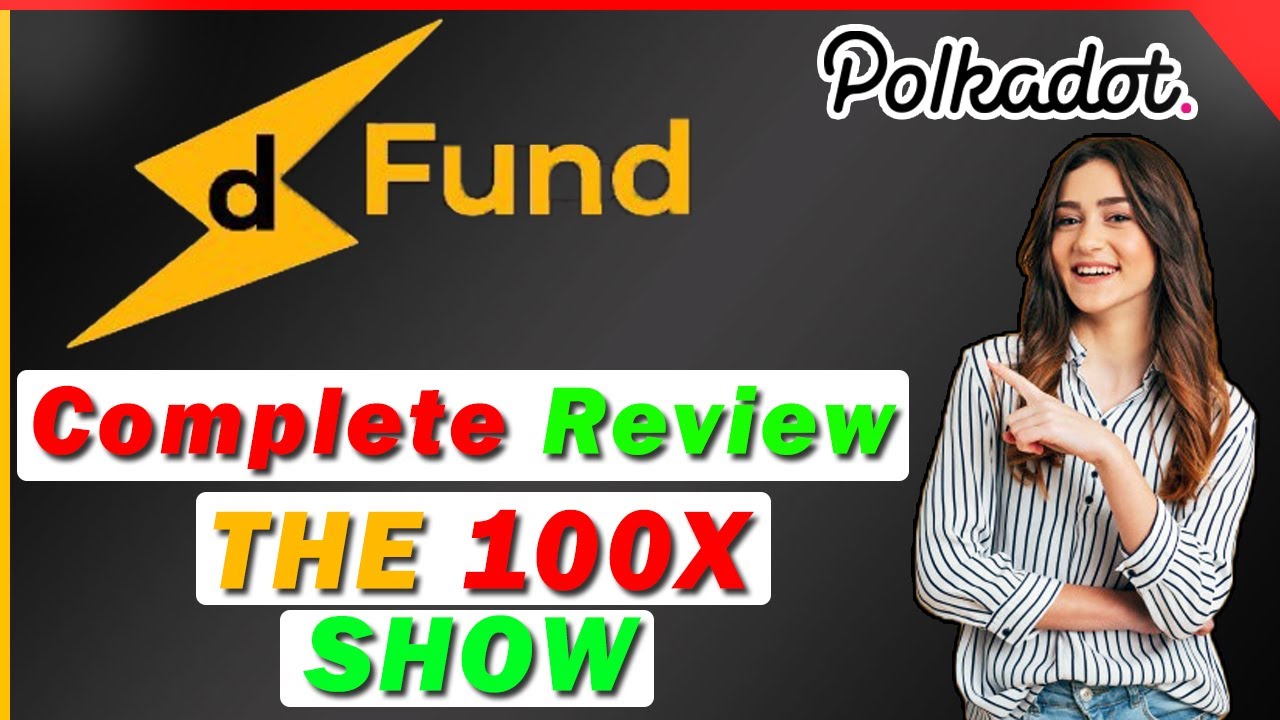 dFund Complete Review | Get Decentralized Funds and Crypto Loans | The 100x Show | dFund Explained