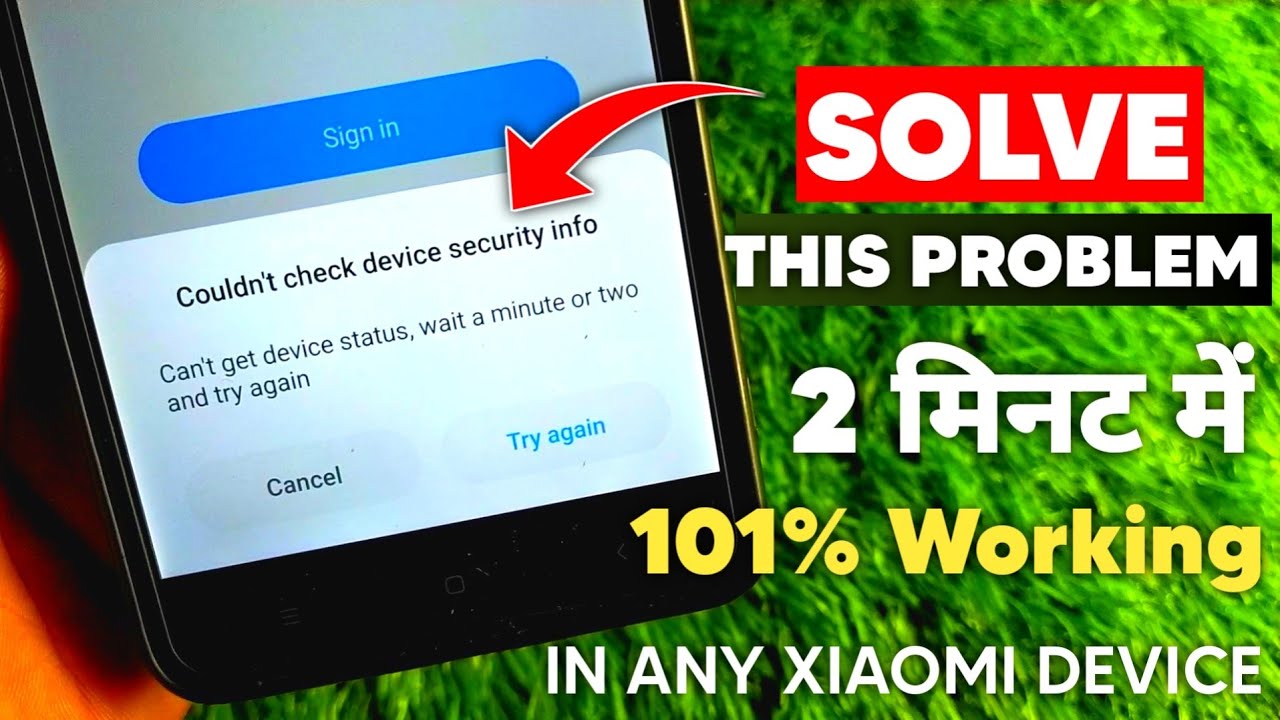🔴SKIP - *Couldn't Check Device Security Info* Mi Account Problem | Solve Can't Get Device Status