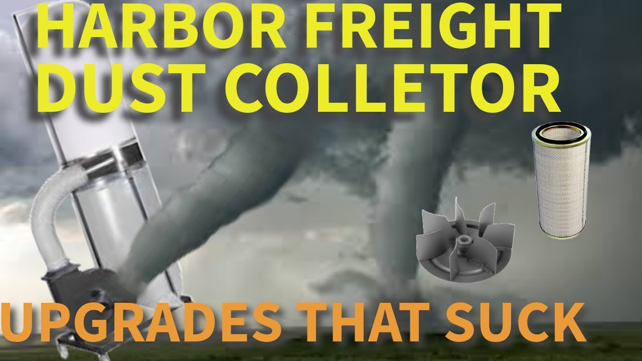 Harbor Freight Dust Collector.. upgrades 2023