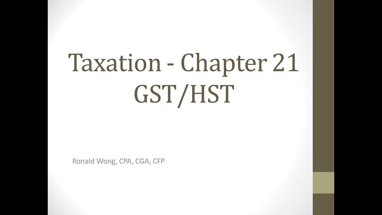Chapter 21: GST/HST