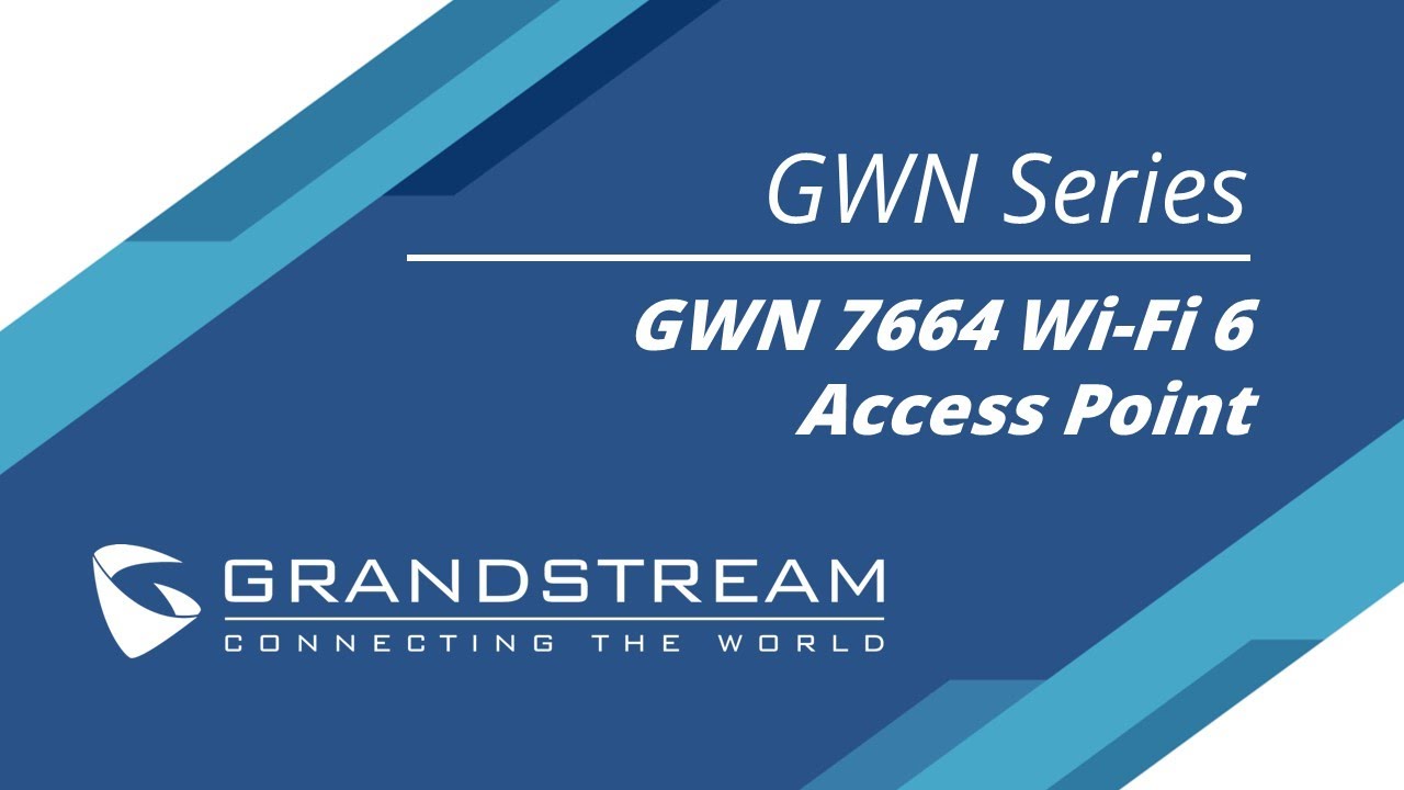 Introduction Webinar to the GWN7664