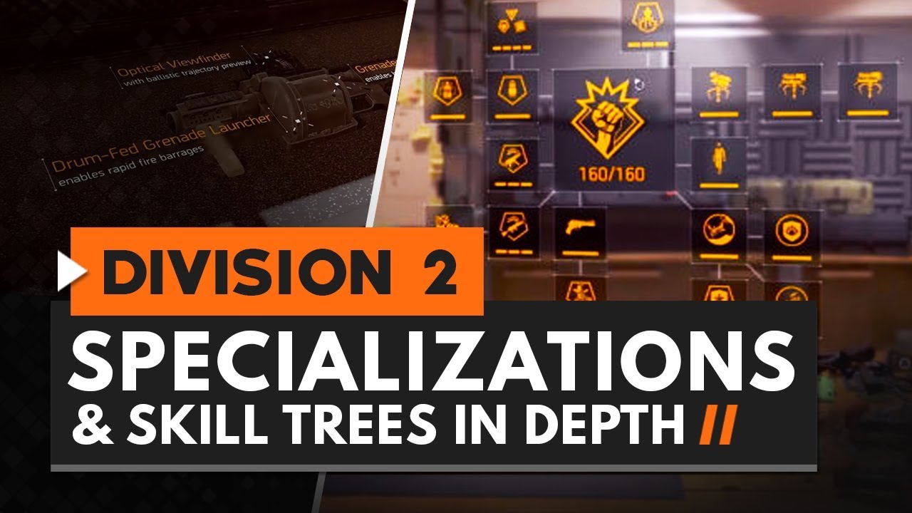 The Division 2 | Specializations and Skill Trees in Depth