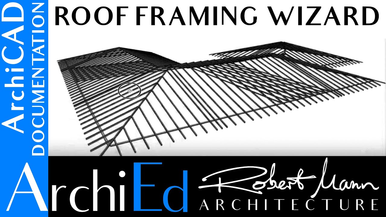 ArchiCAD Roof Framing Wizard