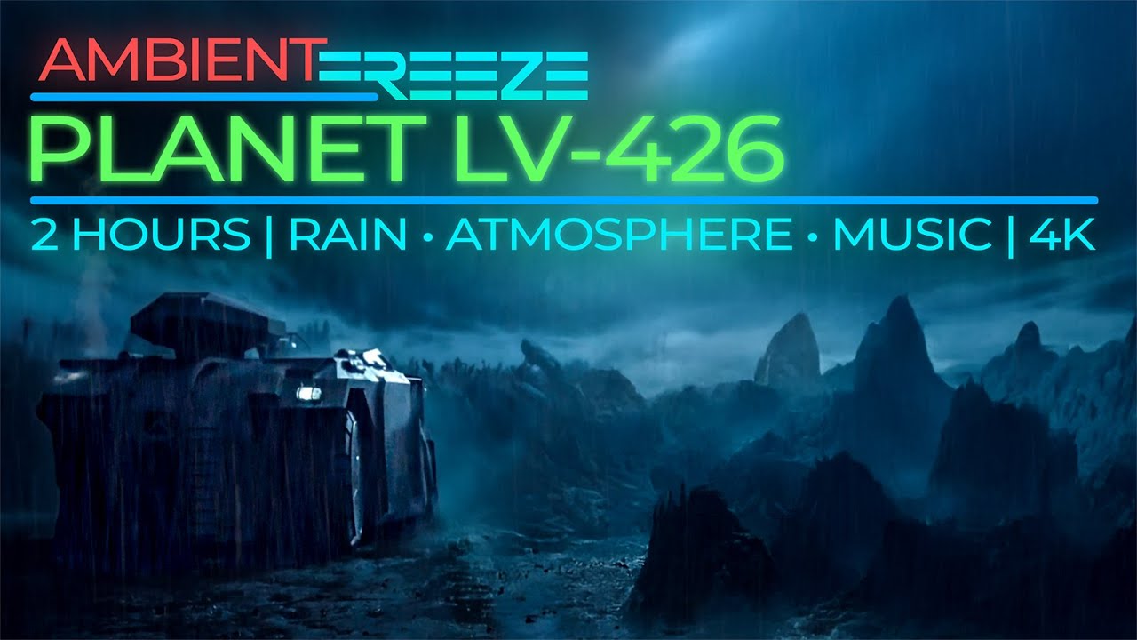 PLANET LV-426 | ALIENS 1986 - 4K Ambient Soundscape | 2 Hours Rain & Atmosphere Immersion