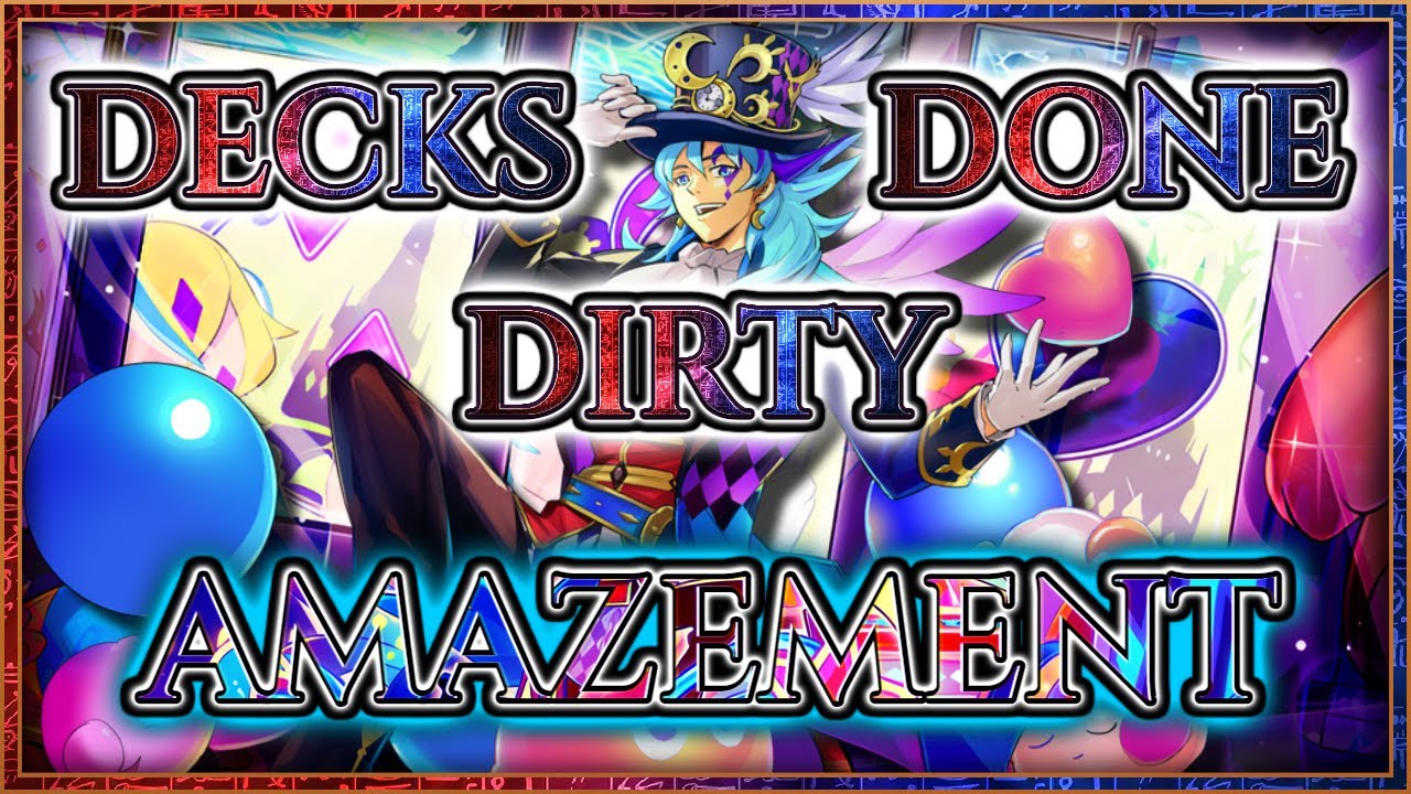 Decks Done Dirty | Amazement