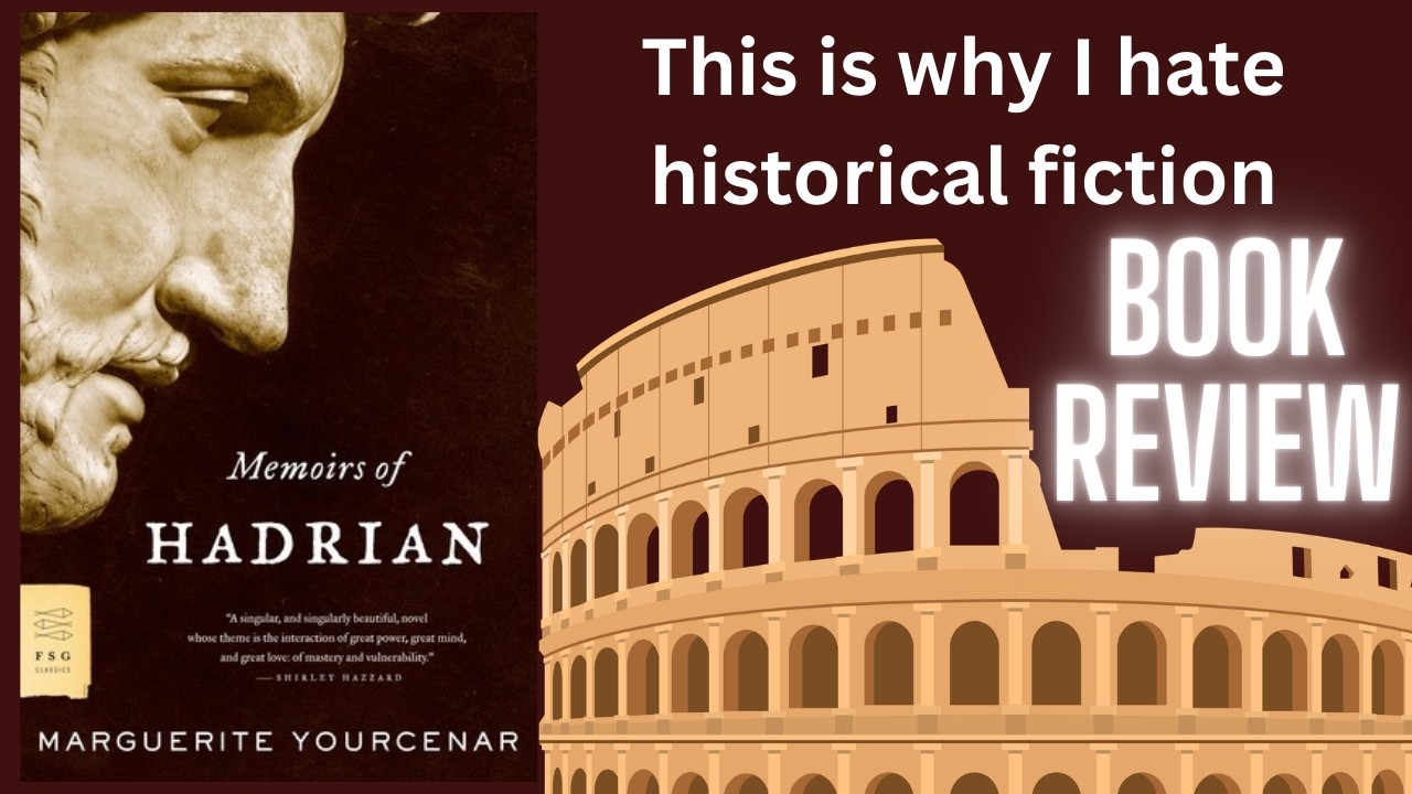 Memoirs of Hadrian || Marguerite Yourcenar || #bookreview