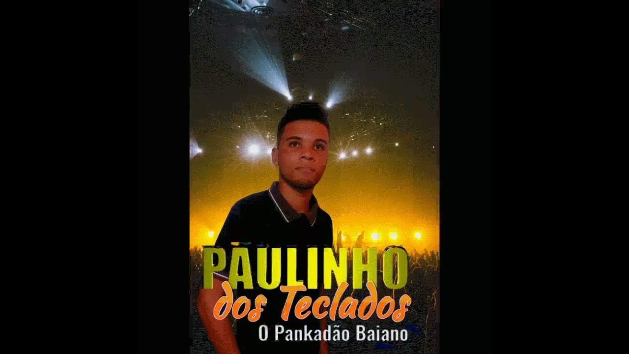 Paulinho dos teclados forró e vaquejada