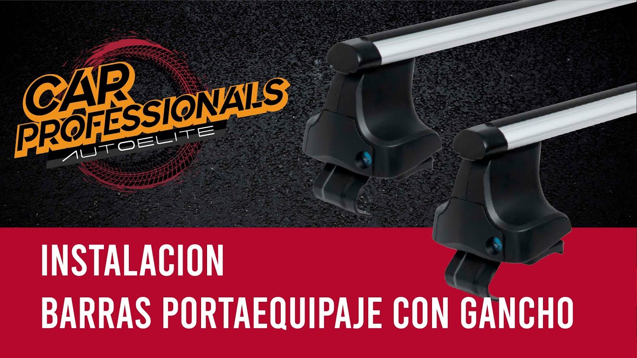 🚗 Barras portaequiape universales con gancho - Tutorial de instalación - Portaequipaje de techo