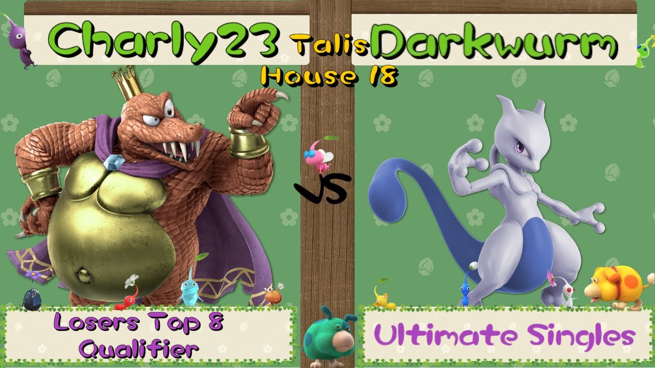 Talis #18 - Losers Top 8 Qualifier - Charly23 (King K. Rool) vs Darkwurm (Mewtwo)