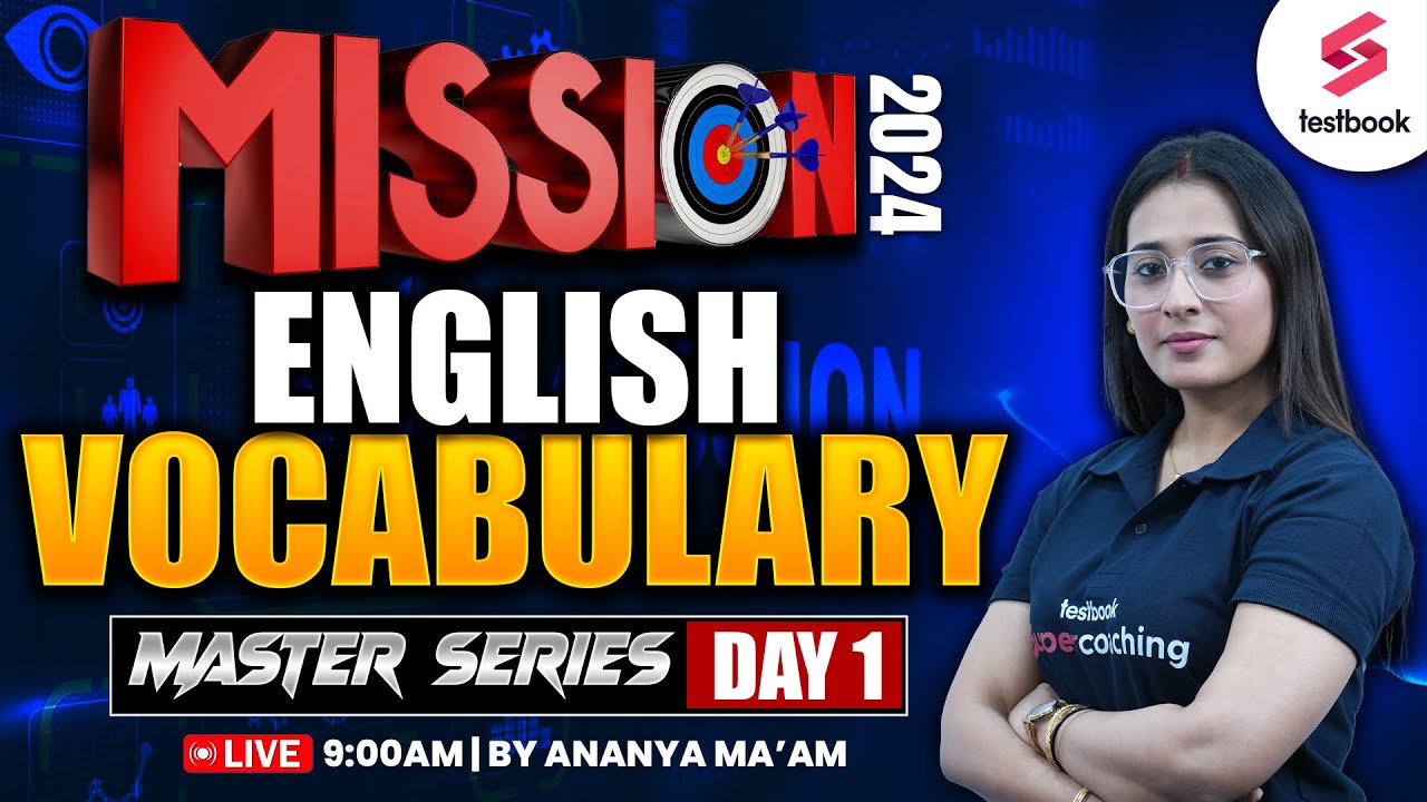 SSC Mission 2024 | SSC 2024 English Vocabulary Master Series | Day 1 | By Ananya Ma'am
