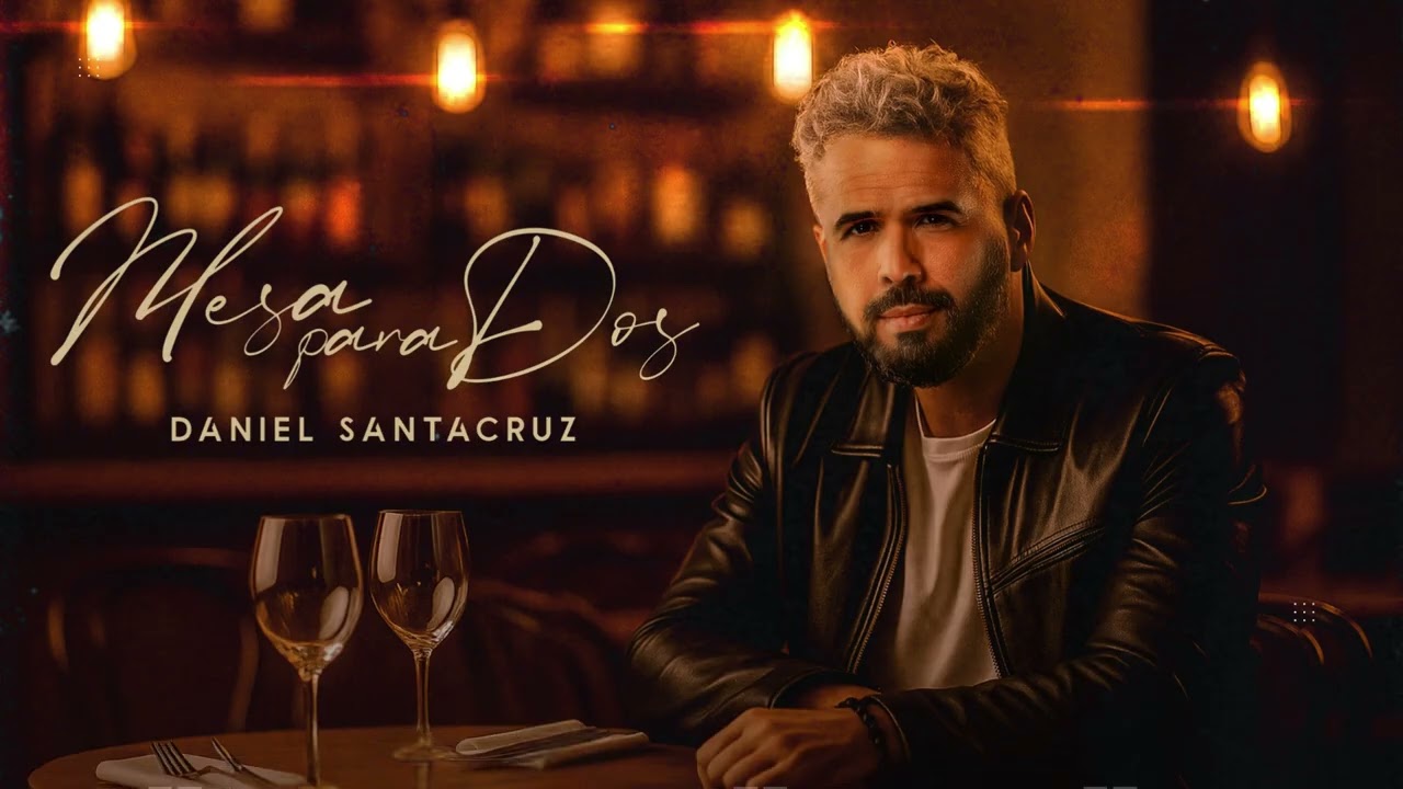Daniel Santacruz - Mesa Para Dos (Audio Cover)