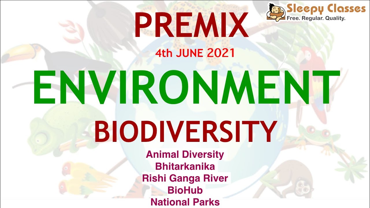 PREMIX - 5 MCQs ON ENVIRONMENT - 4th JUNE 2021 || UPSC || IAS