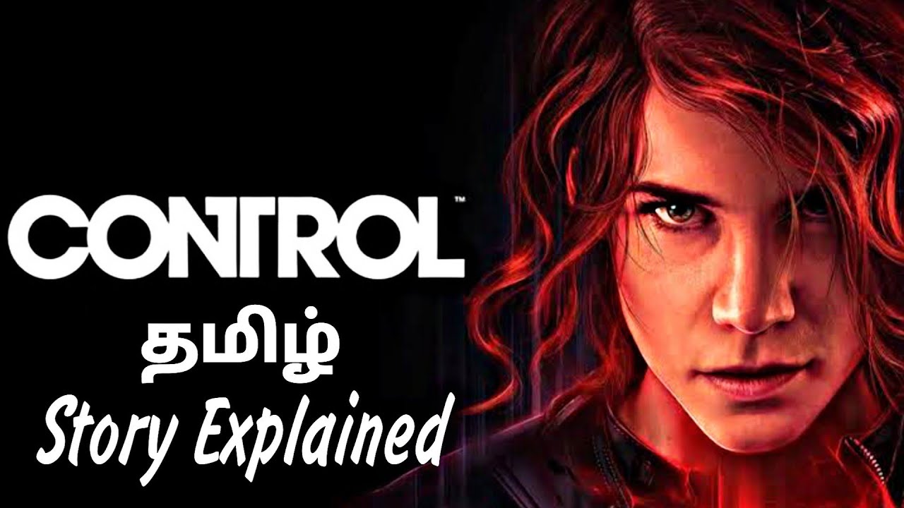 Control Story Explain In Tamil TGR  | TAMIL GAMING OF RAJ