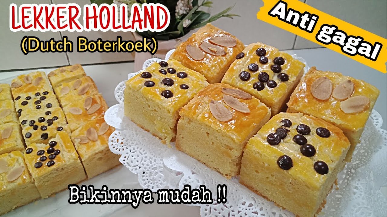 Lekker Holland ( Dutch Boterkoek) Oven Tangkring | Termudah dan Anti Gagal.
