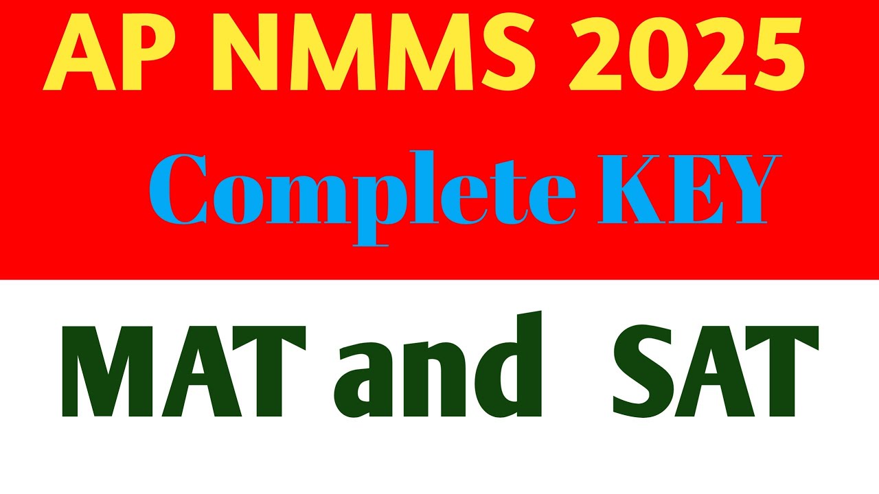 AP NMMS 2025 COMPLETE KEY // ANDHRAPRADESH NMMS 2025 KEY