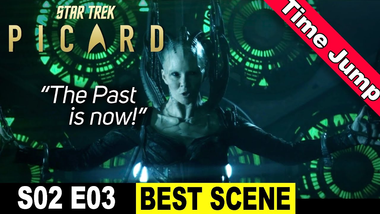 Star Trek Picard Season 2 Episode 3 BEST SCENE &ndash; Borg Queen Time Jump