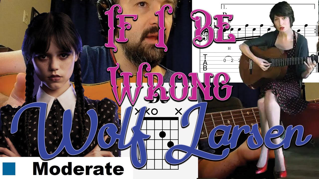 Guitar Tutorial - Wolf Larsen - If I Be Wrong (Tab + Lesson)