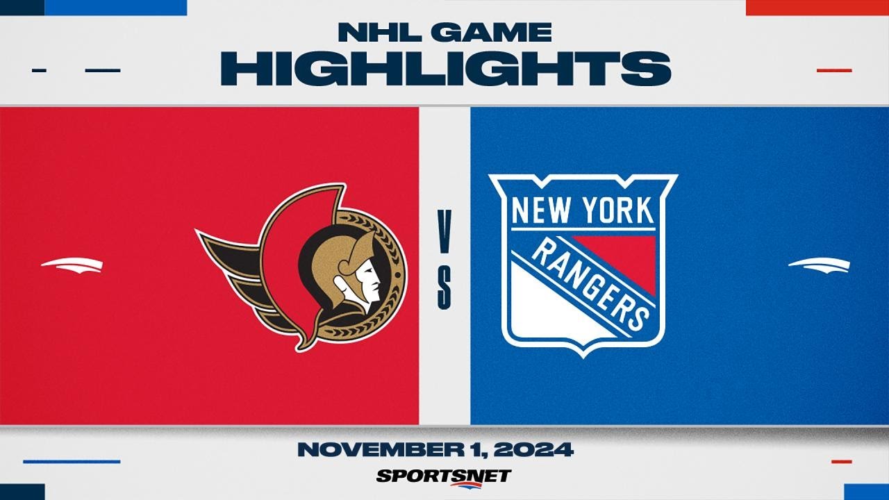NHL Highlights | Senators vs. Rangers - November 1, 2024