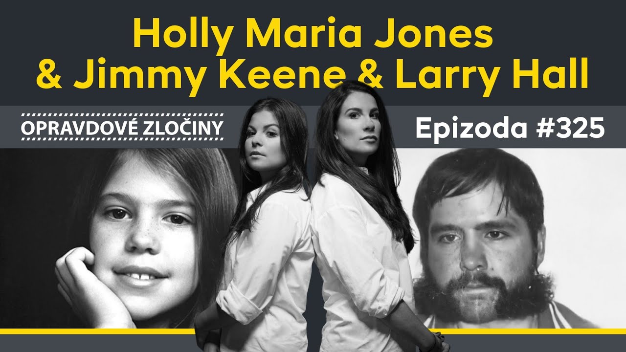 #325 - Holly Maria Jones & Jimmy Keene & Larry Hall