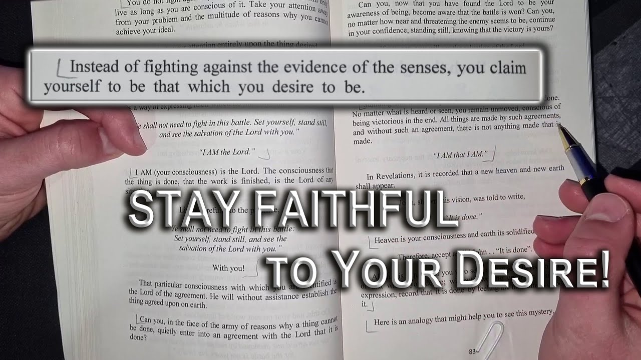 Neville Goddard | Explaining How to Stay Faithful to Your Desires till it Manifests (MUST WATCH)