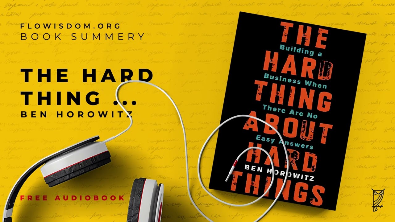 The hard thing about things by Ben Horowitz Audiobook