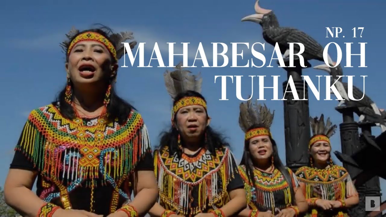 Mahabesar Oh Tuhanku (NP 17) - Wanita Baptis Kalimantan