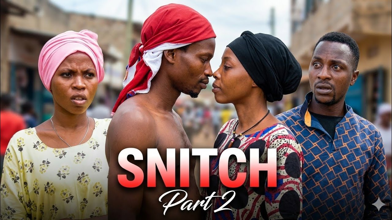 SNITCH PART 2 – Siri, Usaliti na Mapenzi | Swahili Drama Film 2026