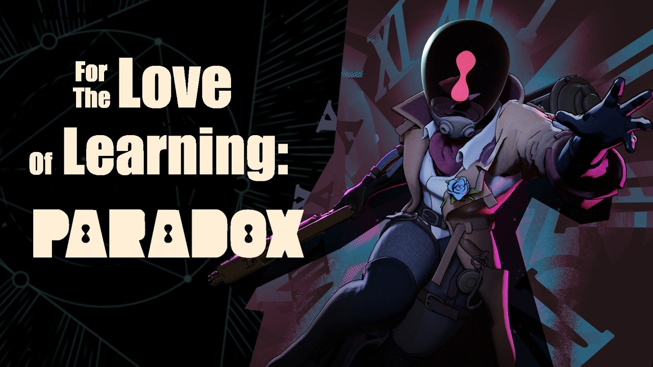 For The Love Of Learning: Paradox