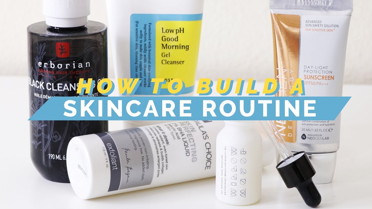 How to Build a Beginner Skincare Routine | All Skin Types