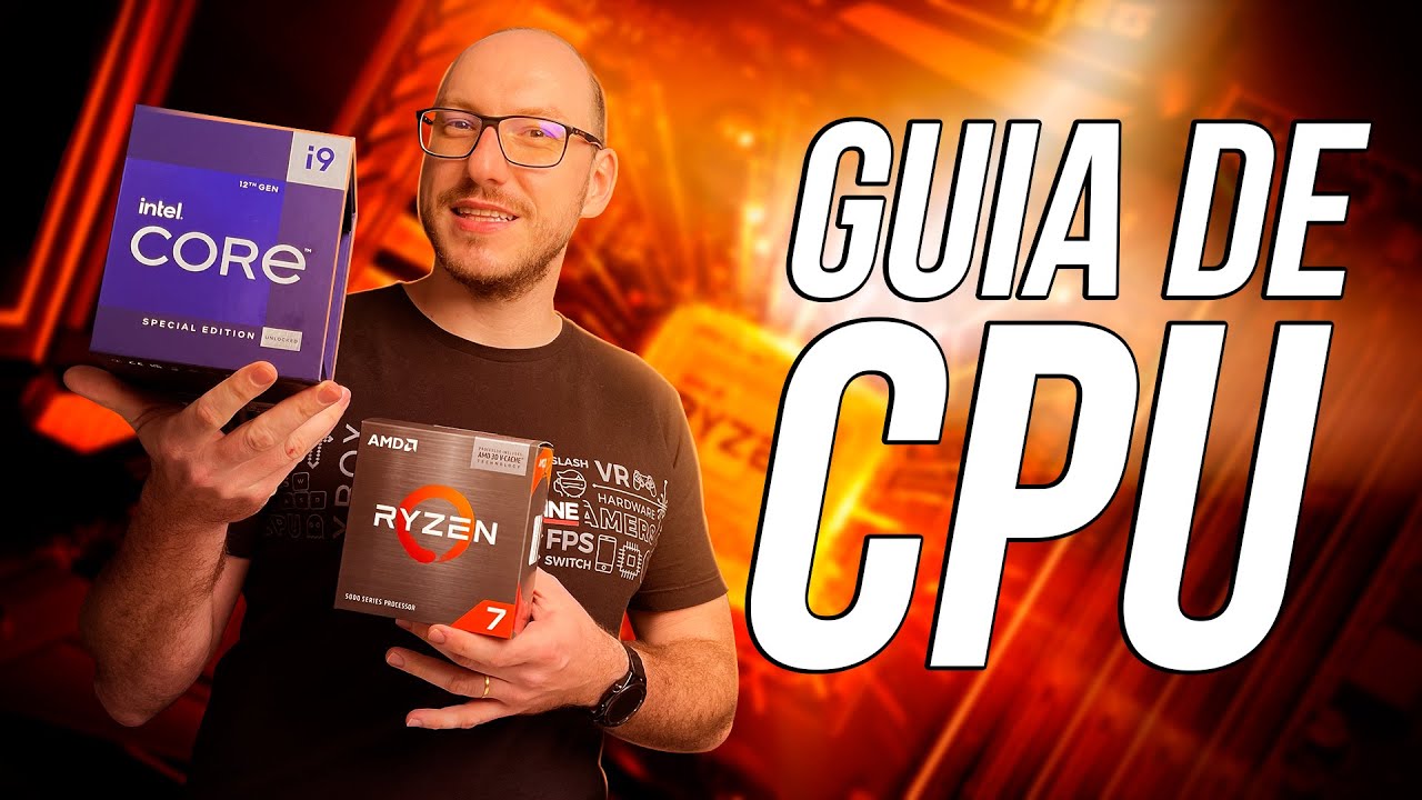 Guia de Processadores 2022 - qual o melhor CPU para comprar?