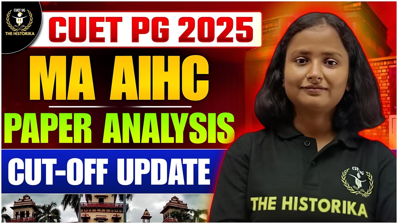 CUET PG 2025 | MA AIHC | HUQP01 | Paper Analysis after Answer Key | by @thehistorika
