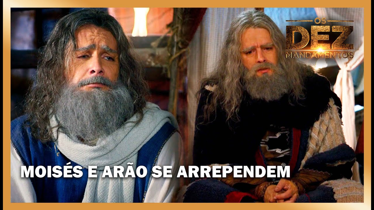 Moisés e Arão se arrependem por ter desobedecido a Deus | OS DEZ MANDAMENTOS