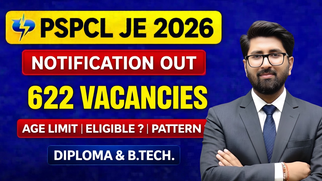 PSPCL JE 2026 Notification Out | 622 Vacancy | electrical | IMP dates | eligibility #pspcl