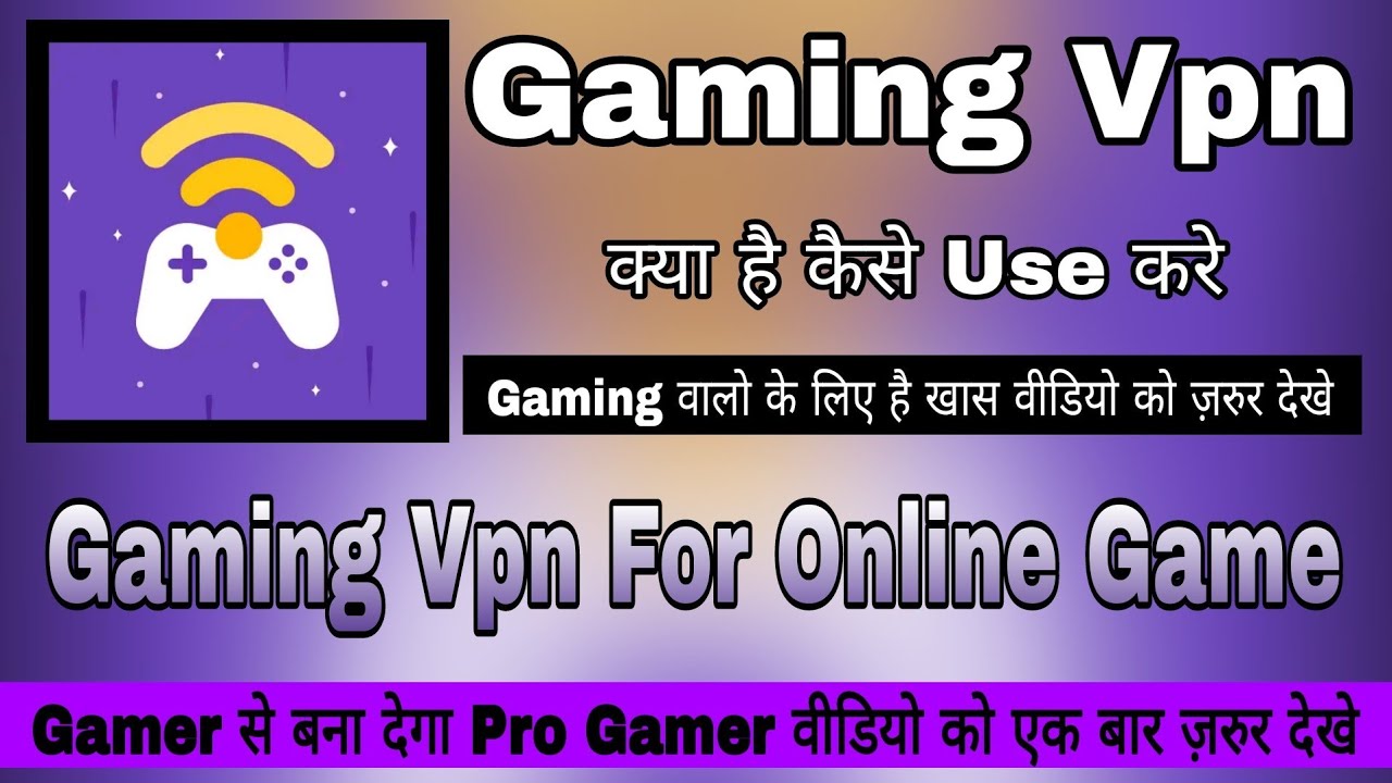Gaming Vpn Free Fire || Gaming Vpn For Android || Gaming Vpn App || Gaming Vpn Kaise Use Kare