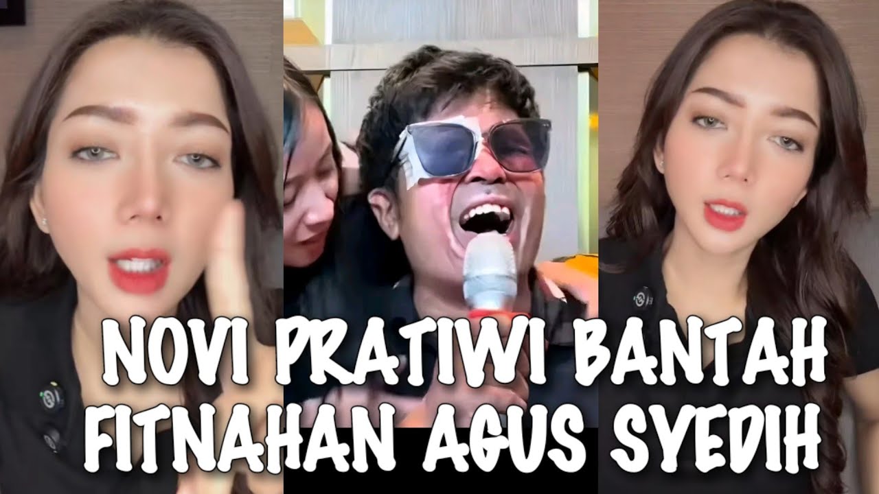 VIRAL√√ NOVI PRATIWI BANTAH FITNAHAN AGUS SYEDIH SOAL PAKAI UANG!!