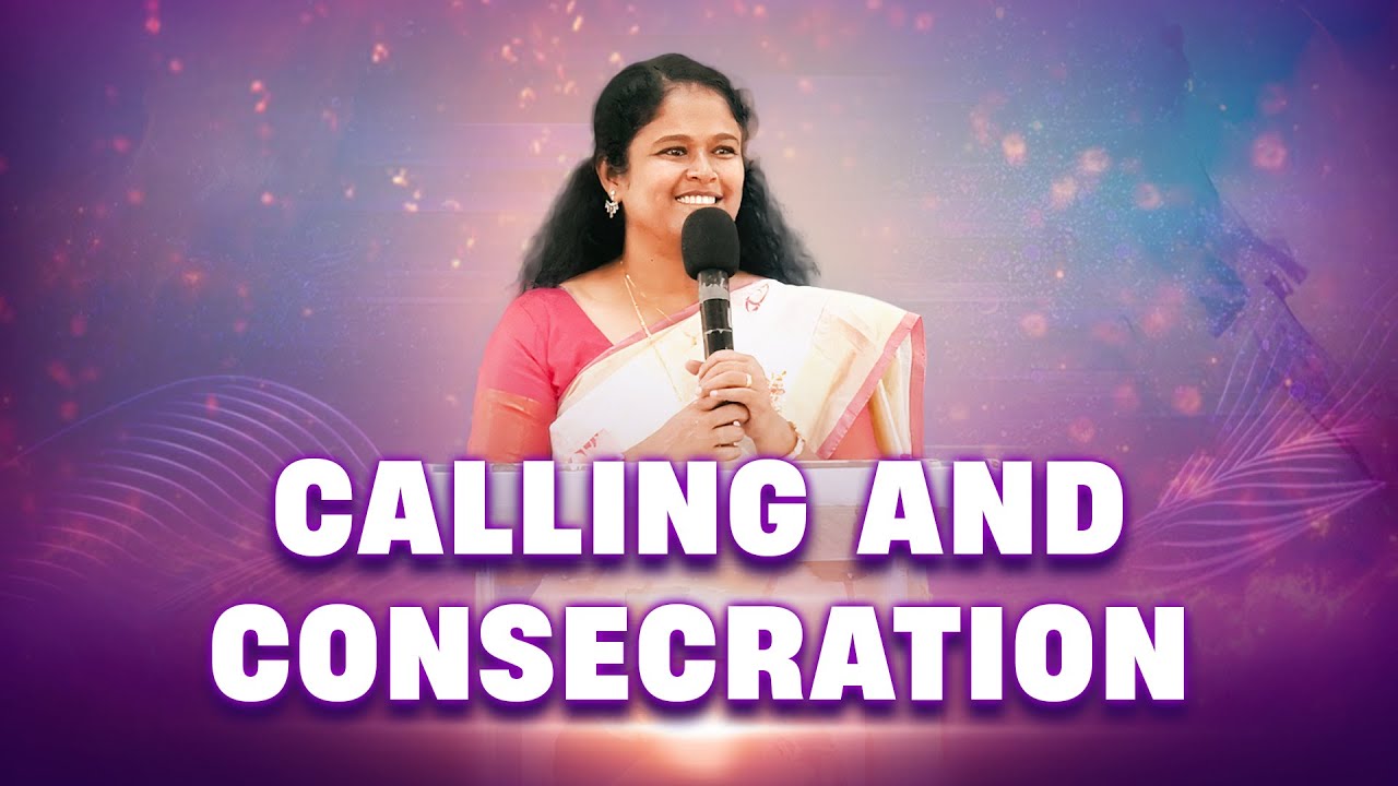 Calling and consecration | Sudha Alexander @BerachahPropheticMinistries