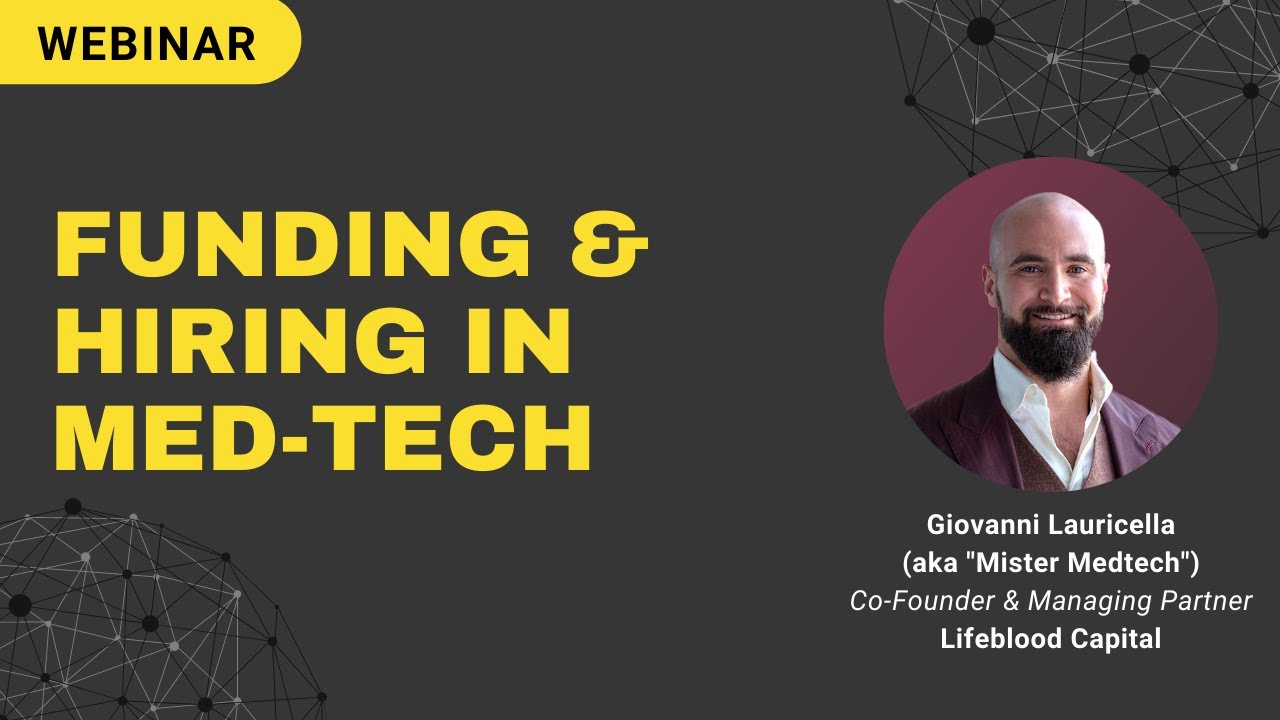Funding & Hiring in Med-Tech - Galen Data