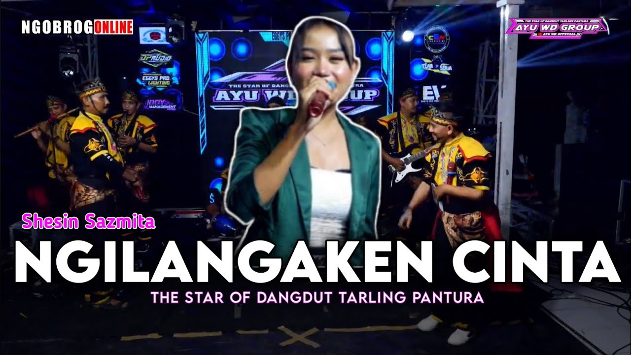 NGILANGAKEN CINTA || SHESIN SAZMITA || NGOBROG ONLINE PART 3 AYU WD GROUP 24 March 2025