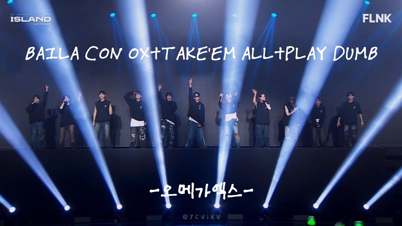 BAILA CON OX+TAKE'EM ALL+PLAY DUMB - 오메가엑스 OMEGA X｜2024.02.25 ISLAND CONCERT IN SEOUL