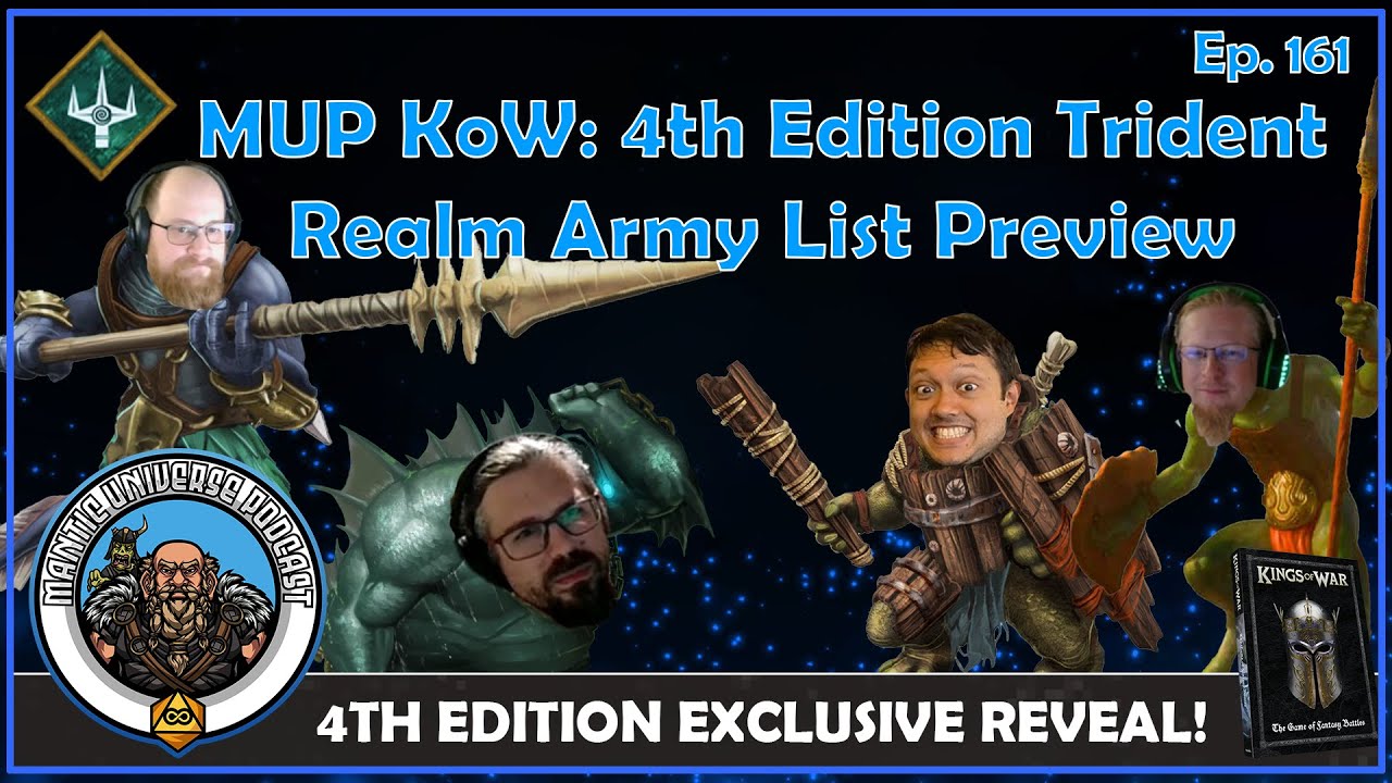 MUP Kings of War: 4th Edition Trident Realm Army Preview (EXCLUSIVE) | Mantic Universe Podcast #161