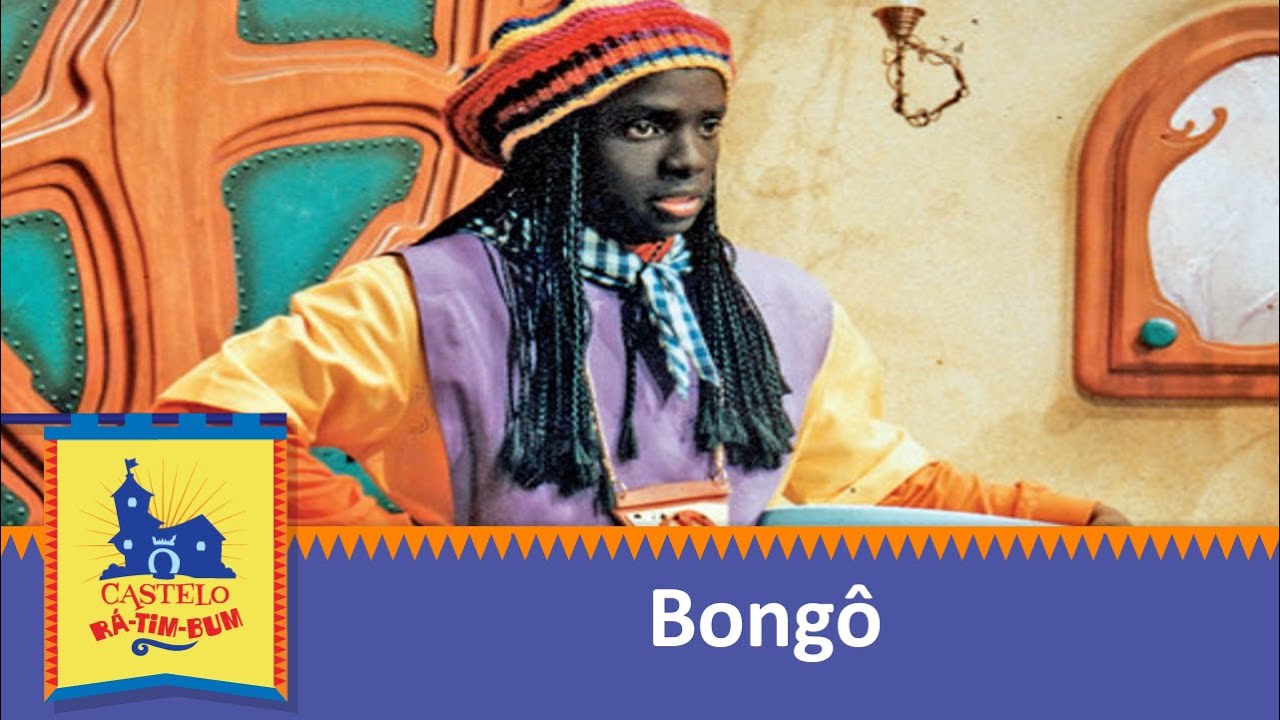 Bong&ocirc; - Castelo R&aacute;-Tim-Bum
